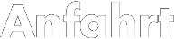 Anfahrt